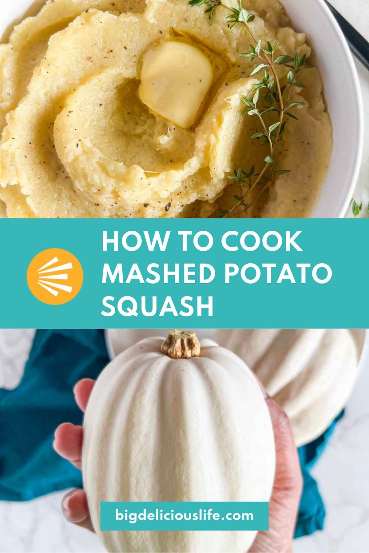 Branded Pinterest template with photos of whole mashed potato squash and finished recipe.