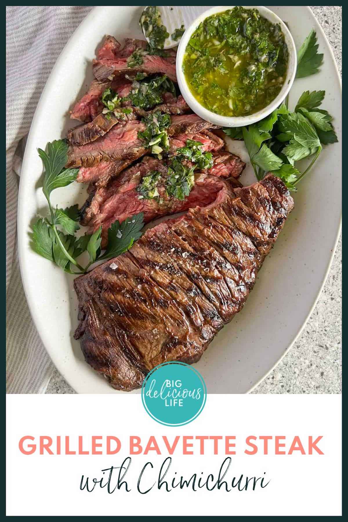 Branded Pinterest template with photo of grilled bavette steak sliced and topped with chimichurri.