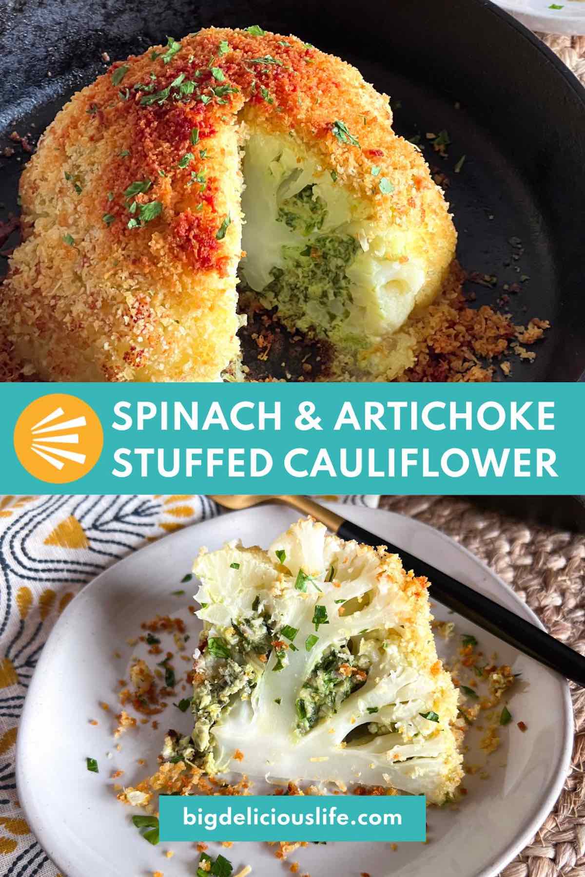 Branded Pinterest template with photos of whole stuffed cauliflower and slice.